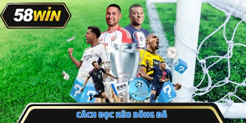 cách đọc kèo bóng